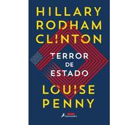 Louise Penny Hillary Clinton Terror de Estado / State of Terror (Tascabile)