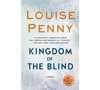 Louise Penny Kingdom of the Blind (Tascabile) Chief Inspector Gamache Novel