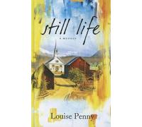 Louise Penny Still Life (Copertina rigida) Chief Inspector Gamache Novel