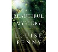 Louise Penny The Beautiful Mystery (Tascabile) Chief Inspector Gamache Novel