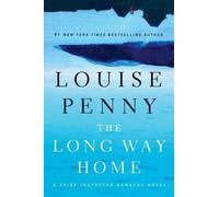 Louise Penny The Long Way Home (Tascabile) Chief Inspector Gamache Novel