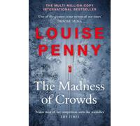 Louise Penny The Madness of Crowds (Copertina rigida) Chief Inspector Gamache