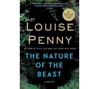 Louise Penny The Nature of the Beast (Tascabile) Chief Inspector Gamache Novel