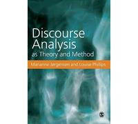 Louise Phillips Marianne W Jorge Discourse Analysis as Theory and Me (Tascabile)