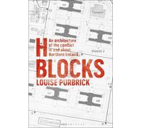 Louise Purbrick H Blocks (Copertina rigida)