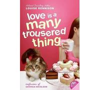 Louise Rennison Love Is a Many Trousered Thing (Tascabile)