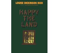 Louise Rich Dickinson Happy The Land (Tascabile)