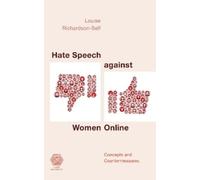 Louise Richardson-Self Hate Speech against Women Online (Tascabile)
