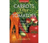 Louise Riotte Carrots Love Tomatoes (Tascabile)