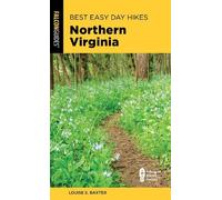 Louise S. Baxter Best Easy Day Hikes Northern Virginia (Tascabile)