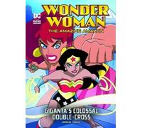 Louise Simonson Giganta's Colossal Double-Cross (Copertina rigida)