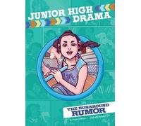 Louise Simonson The Runaround Rumor (Copertina rigida) Junior High Drama