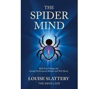 Louise Slattery The Spider Mind (Tascabile)