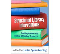 Louise Spear-Swerling Structured Literacy Interventions (Tascabile)