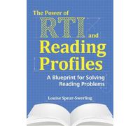 Louise Spear-Swerling The Power of RTI and Reading Profiles (Tascabile)