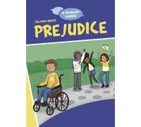 Louise Spilsbury A Problem Shared: Talking About Prejudice (Tascabile)