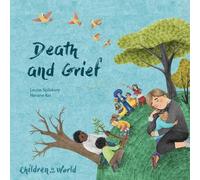 Louise Spilsbury Children in Our World: Death and Grief (Copertina rigida)