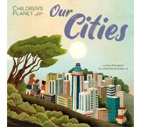 Louise Spilsbury Children's Planet: Our Cities (Copertina rigida)