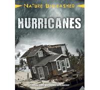 Louise Spilsbury Richard Spilsbur Nature Unleashed: Hurricane (Copertina rigida)