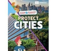 Louise Spilsbury Team Planet: Protect Cities (Tascabile) Team Planet