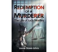 Louise Stowe-Johns Redemption of a Murderer (Tascabile)