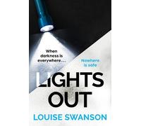 Louise Swanson Lights Out (Copertina rigida)