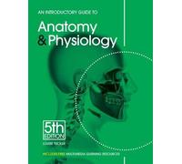 Louise Tucker An Introductory Guide to Anatomy & Physiology (Tascabile)