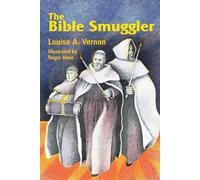 Louise Vernon Bible Smuggler (Tascabile) Louise A. Vernon Religious Heritage