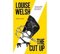Louise Welsh The Cut Up (Copertina rigida) Rilke novel