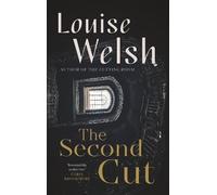 Louise Welsh The Second Cut (Copertina rigida) Rilke novel