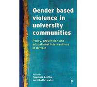 Louise Whitfiel Gender Based Violence in University Communiti (Copertina rigida)