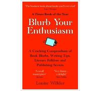 Louise Willder Blurb Your Enthusiasm (Tascabile)