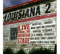 Louisiana 2 : Live From The Mountain Stage by Various Artists