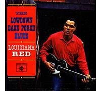 Louisiana Red - Lowdown Back Porch Blues