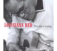 Louisiana Red - Sky Is Crying