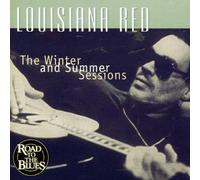 Louisiana Red - Winter & Summer Sessions