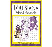 Louisiana Themed Word Search Puzzle Book: Easy To Read Word Find