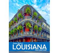 Louisiana, United States: A Visual Journey Through Stunning Landmarks, Travel and Nature lovers.