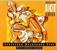LOUISIANA WASHBOARD FIVE - PROFESSOR HOT STUFF