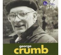 Louisville Orchestra Crumb: Variazioni, Echoes of Time and the River (CD)