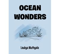 Loukya Muthyala Ocean Wonders (Tascabile)