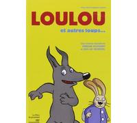 Loulou et autres loups...