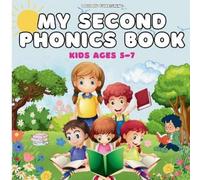 Loulou Publishing My Second Phonics Book for Kids Ages 5-7 (Tascabile)