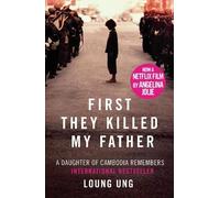Loung Ung First They Killed My Father (Tascabile)