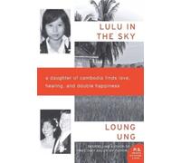 Loung Ung Lulu in the Sky (Tascabile)