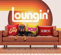 Loungin' - The Easy Pop Album