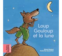 Loup Gouloup et la lune