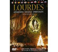 Lourdes : apparition, message, spiritualité