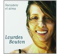 Lourdes Bouton - Sacudete El Alma [Import]