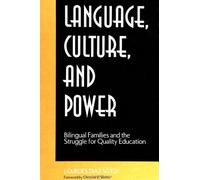 Lourdes Diaz Soto Language, Culture, and Power (Tascabile)